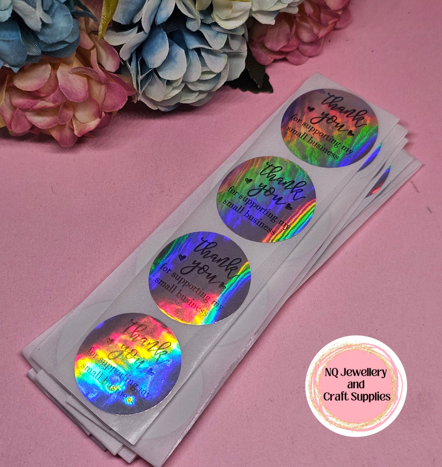 Thank you For Supporting My Small Business HOLOGRAPHIC / Stickers / Pack of 50